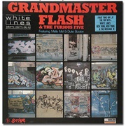 White Lines - Grandmaster Flash & the Furious Five