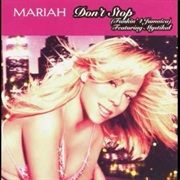 Mariah Carey - Don't Stop (Funkin' 4 Jamaica)