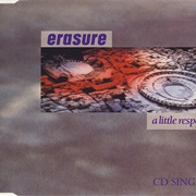 A Little Respect (Remixed by Mark Saunders) - Erasure