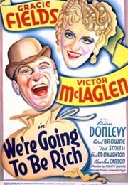 We&#39;re Going to Be Rich (1938)