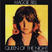 Maggie Bell - Queen of the Night