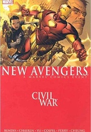 The New Avengers, Vol. 5: Civil War (Brian Michael Bendis)