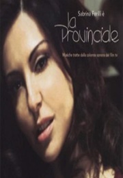 La Provinciale (2006)