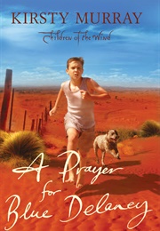 A Prayer for Blue Delaney (Kirsty Murray)