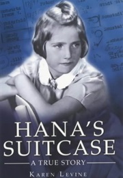 Hana&#39;s Suitcase (Karen Levine)