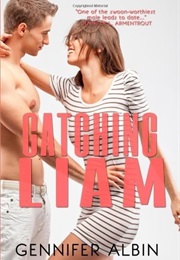 Catching Liam (Gennifer Albin)