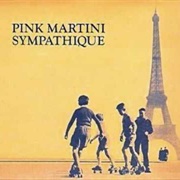 Donde Estas, Yolanda? - Pink Martini