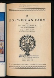 A Norwegian Farm (Marie Hamsun)