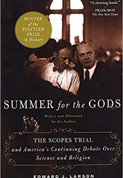 Summer for the Gods (Edward J Larson)