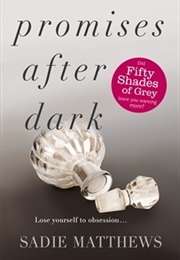 Promises After Dark (Sadie Matthews)