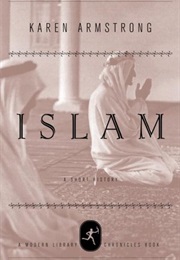 Islam: A Short History (Karen Armstrong)