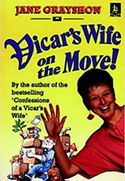 Vicar's Wife on the Move! (Jane Grayshon)