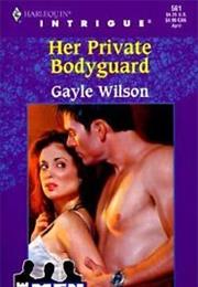 Her Private Bodyguard