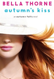 Autumn's Kiss (Bella Thorne)