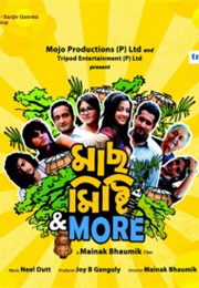 Maach Mishti & More (2013)