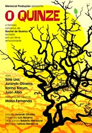 O Quinze (2004)