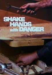 Shake Hands With Danger (1980)