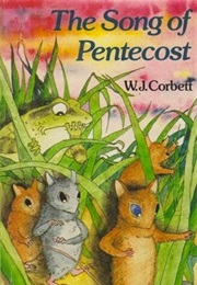 The Song of Pentecost (W.J. Corbett)