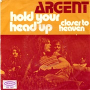 Hold Your Head Up - Argent