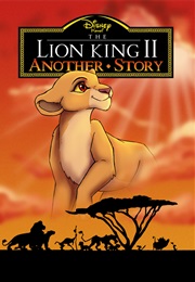 The Lion King 2 Another Story (2017)