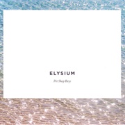 Pet Shop Boys - Elysium