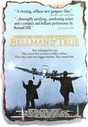 Bellman and True (Richard Loncraine)