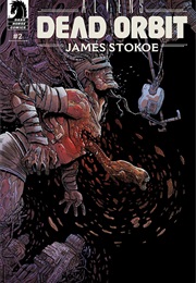 Aliens: Dead Orbit (James Stokoe)