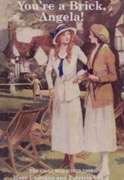 You're a Brick, Angela! (Mary Cadogan & Patricia Craig)