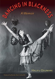 Dancing in Blackness: A Memoir (Halifu Osumare)