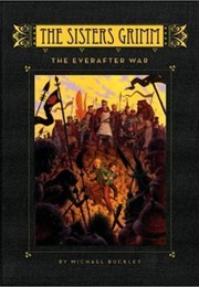 The Everafter War (Michael Buckley)