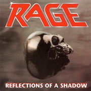 Rage - Reflections of a Shadow