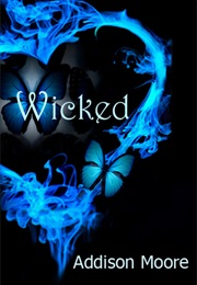 Wicked (Addison Moore)