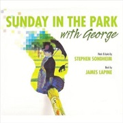 Sunday in the Park With George
