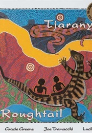 Tjarany Roughtail (Gracie Greene)