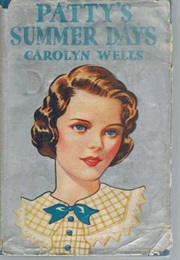 Patty's Summer Days (Carolyn Wells)