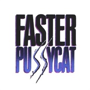 Faster Pussycat