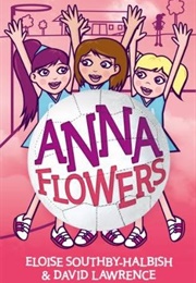 Anna Flowers (Eloise Southby-Hadish & David Lawrence)