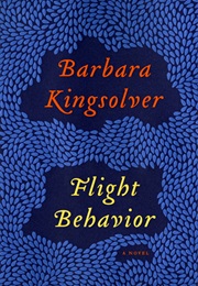 Flight Behavior (Barbara Kingsolver)