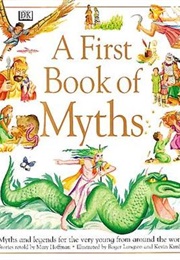 A First Book of Myths (Hoffman, Mary)