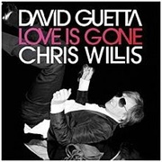 Love Is Gone - David Guetta