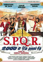 S.P.Q.R.: 2,000 and a Half Years Ago
