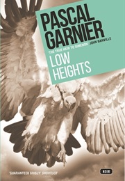 Low Hieghts (Pascal Garnier)