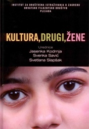 Kultura, Drugi, Žene (Jasenka Kodrnja)