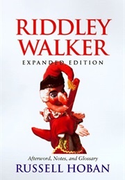 Riddley Walker (Russell Hoban)