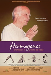 Hermógenes, Professor E Poeta Do Yoga (2015)