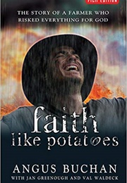 Faith Like Potatoes (Angus Buchan)
