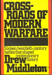 Crossroads of Modern Warfare (Drew Middleton)