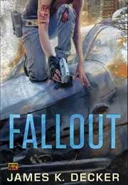 Fallout (James K. Decker)