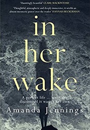 In Her Wake (Amanda Wake)