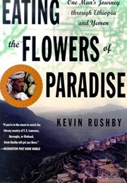 Eating the Flowers of Paradise (Kevin Rushby)